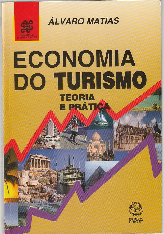 Economia do Turismo – Teoria e prática