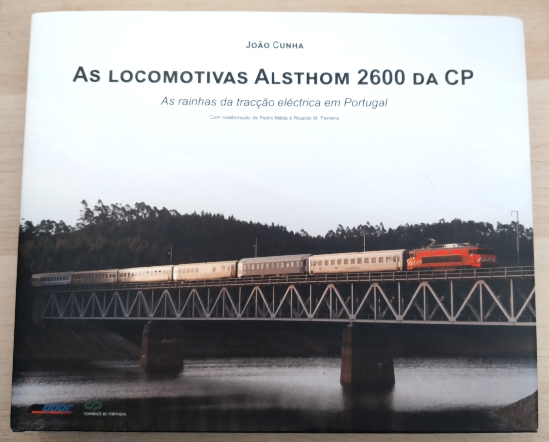 As locomotivas Alsthom 2600 da CP – As rainhas da tracção eléctrica em Portugal