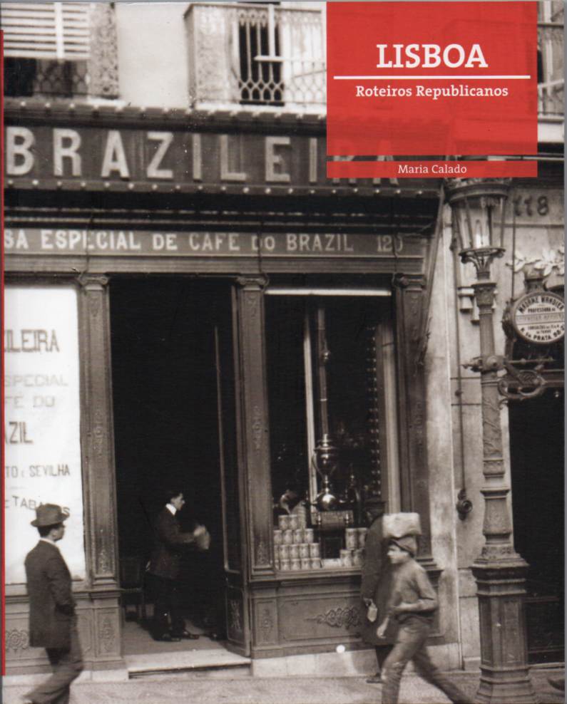 Lisboa – Roteiros Republicanos