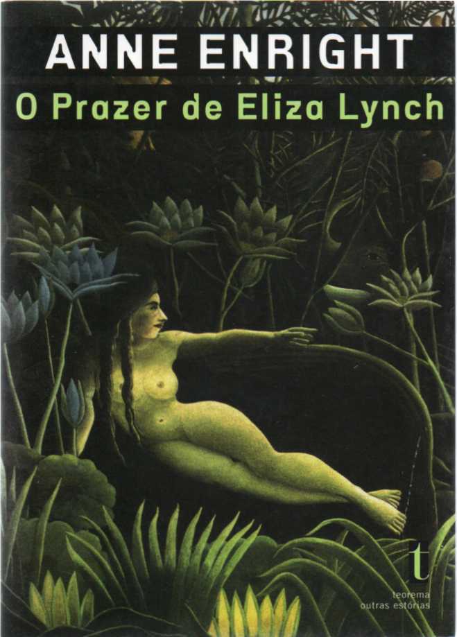 O prazer de Eliza Lynch
