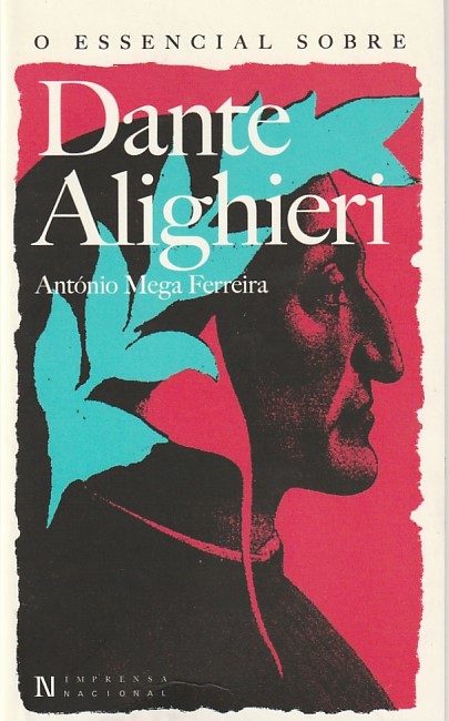 O essencial sobre Dante Alighieri