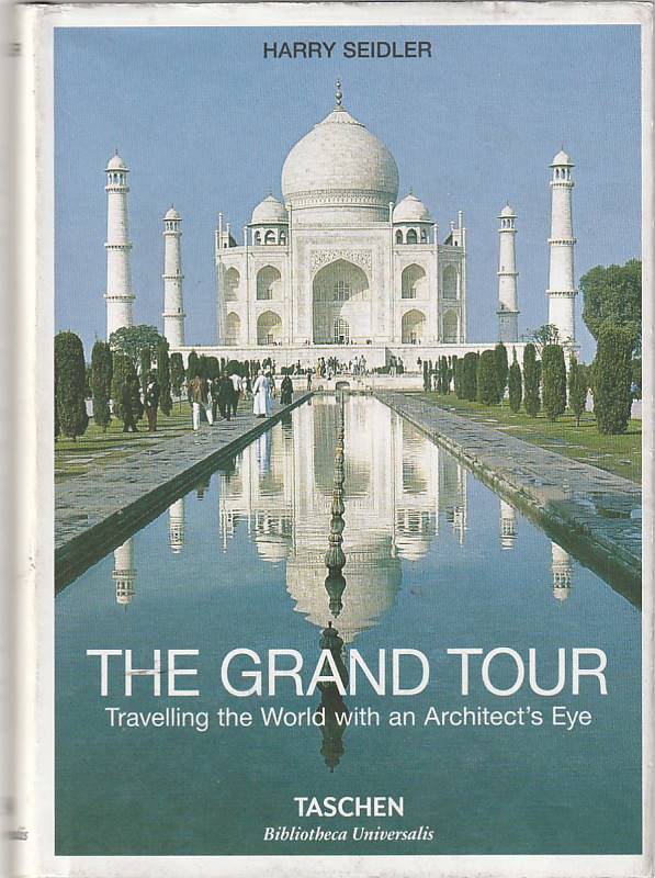 The Grand Tour – Travelling the world with an Architect's Eye