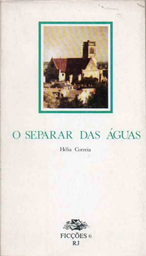 O separar das águas (1ª ed.)