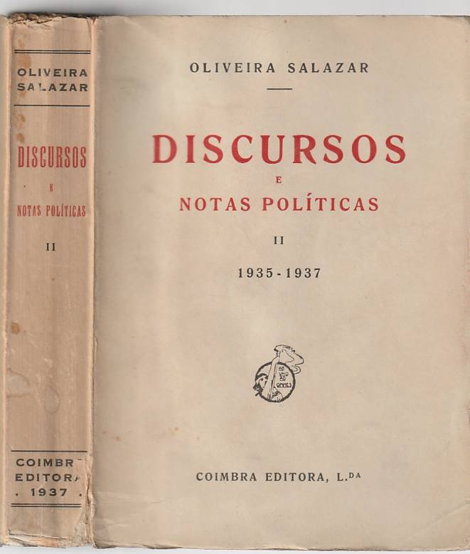 Discursos e notas políticas II – 1935-1937 (1ª ed.)