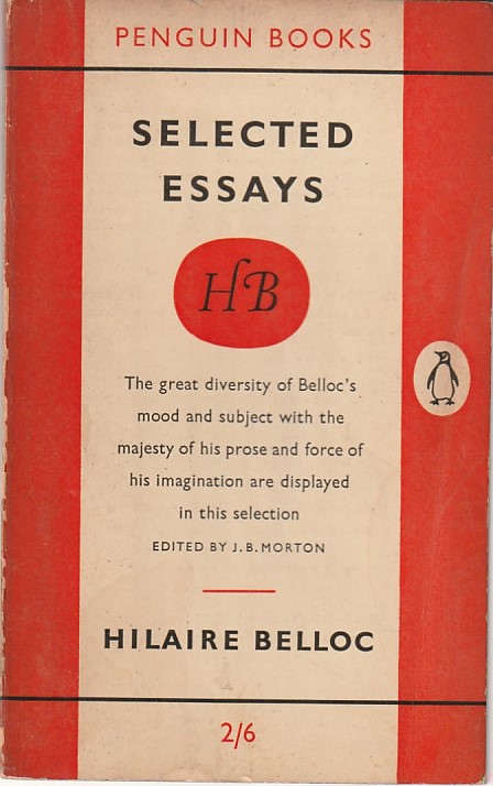 Selected essays – Hilaire Belloc