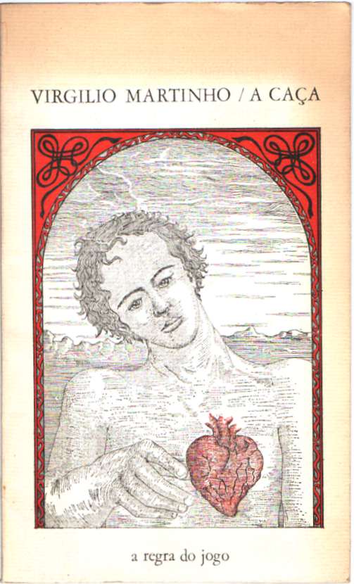 A caça – Virgílio Martinho (1ª ed.)