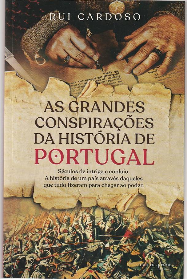 As grandes conspirações da História de Portugal