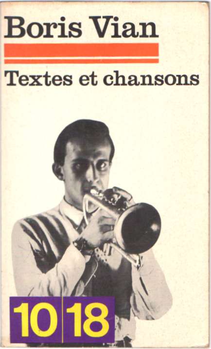 Textes et chansons – Boris Vian