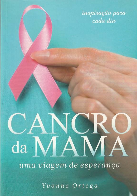 Cancro da mama – Uma viagem de esperança