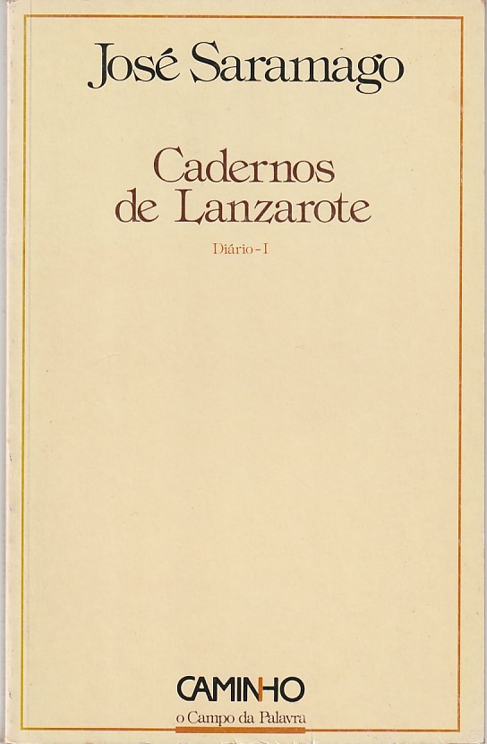 Cadernos de Lanzarote – Diário I (1ª ed.)