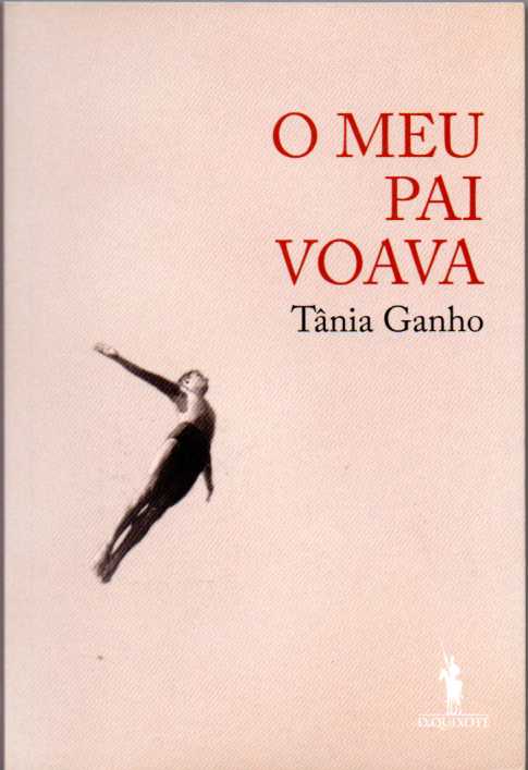 O meu pai voava