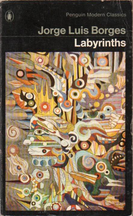 Labyrinths - Jorge Luis Borges