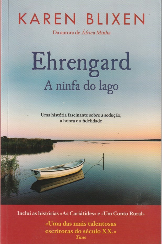 Ehrengard a ninfa do lago e outras histórias