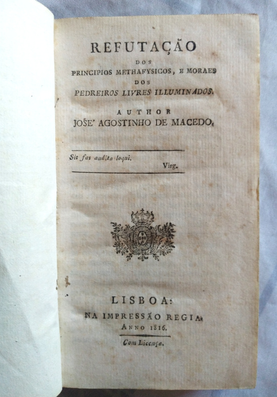 Refutação dos principios methafysicos, e moraes dos pedreiros livres illuminados