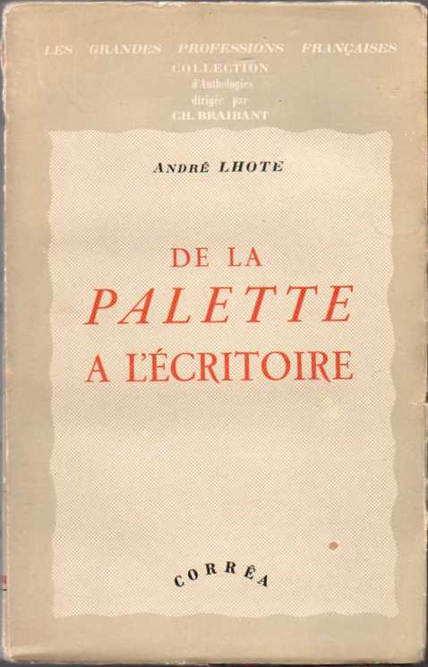 De la palette a l’écritoire
