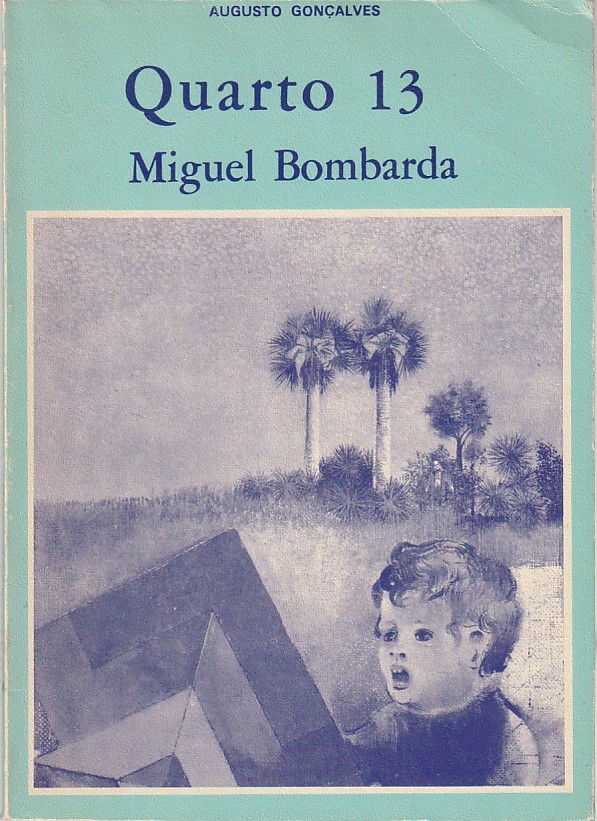 Quarto 13 Miguel Bombarda