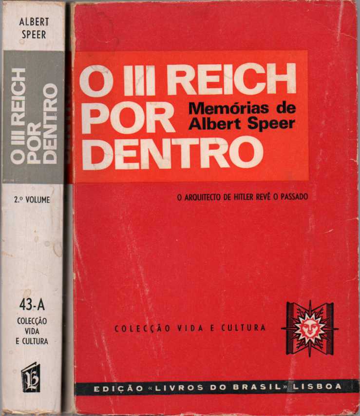 O III Reich por dentro – Memórias de Albert Speer – 2 volumes