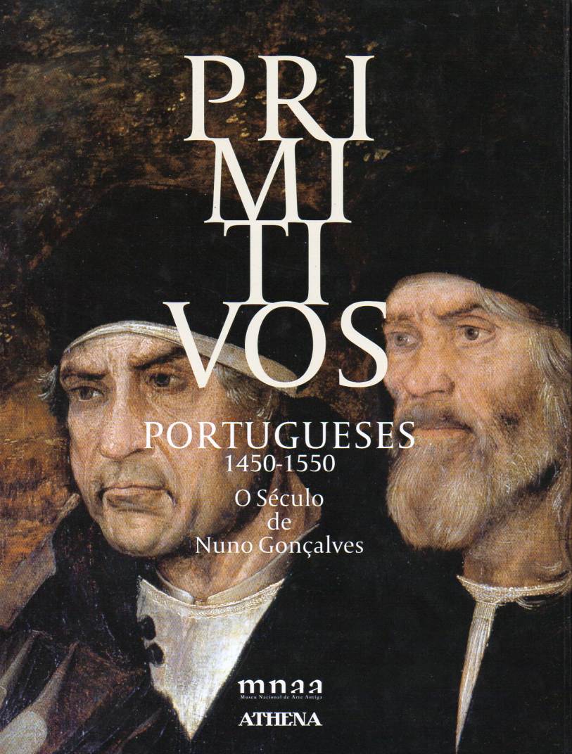 Primitivos portugueses 1450-1550 – O século de Nuno Gonçalves