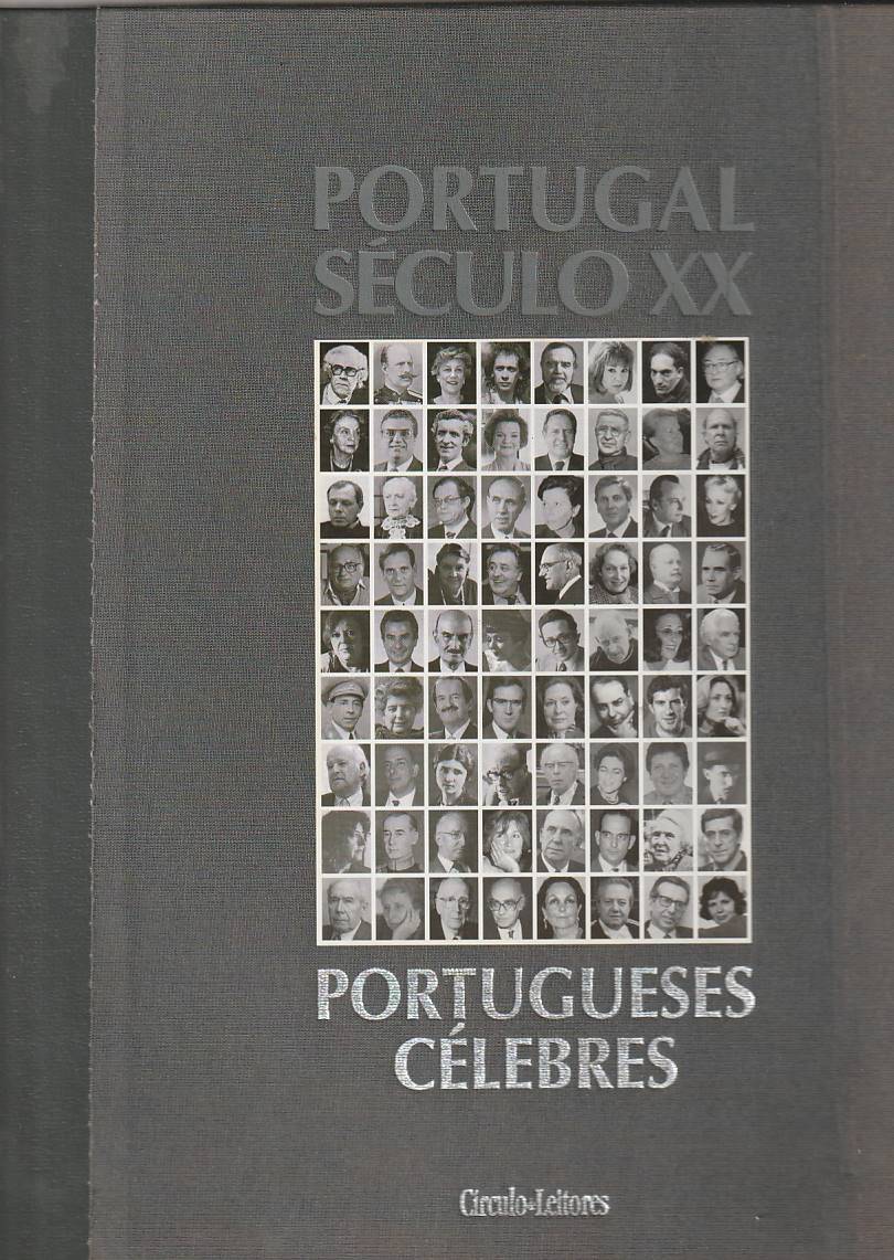 Portugal Século XX – Portugueses célebres