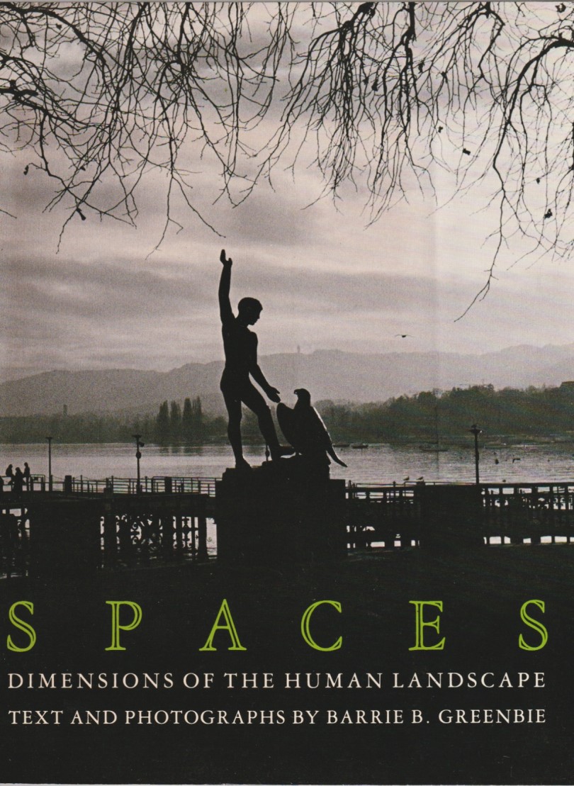 Spaces – Dimensions of the human landscape