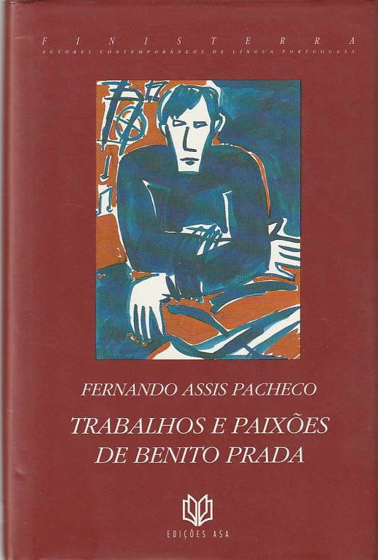 Trabalhos e paixões de Benito Prada