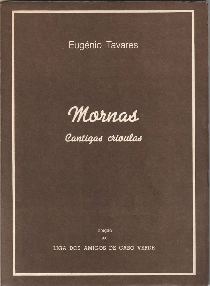 Mornas – Cantigas crioulas