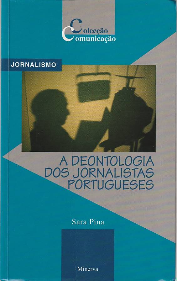 A deontologia dos jornalistas portugueses