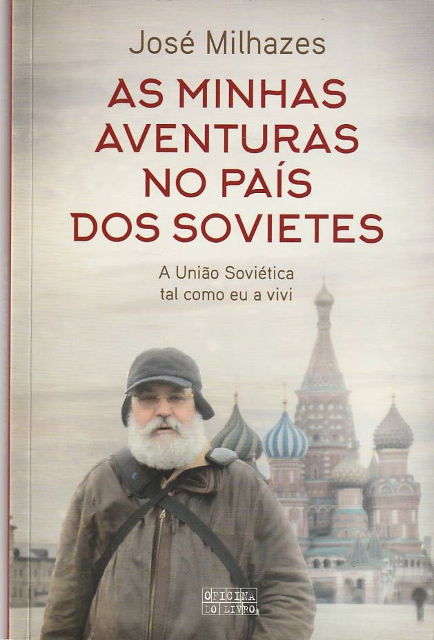 As minhas aventuras no País dos Sovietes