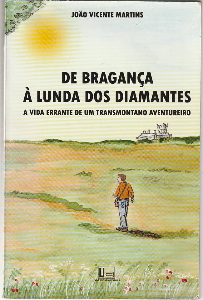 De Bragança à Lunda dos diamantes