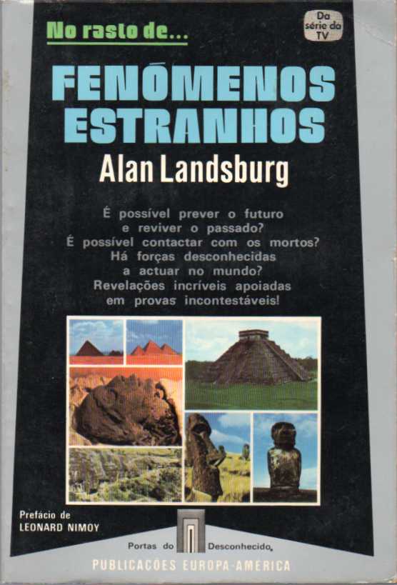 Fenómenos estranhos - No Rasto de…