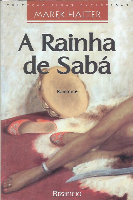 A Rainha de Sabá (Marek Halter)