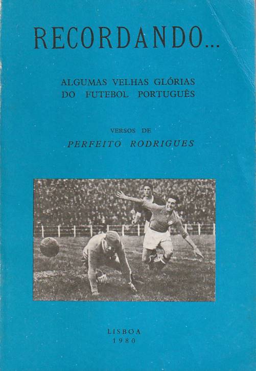 Recordando… algumas velhas glórias do futebol português – Versos