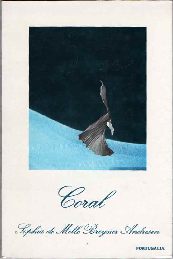Coral - Sophia de Mello Breyner Andresen