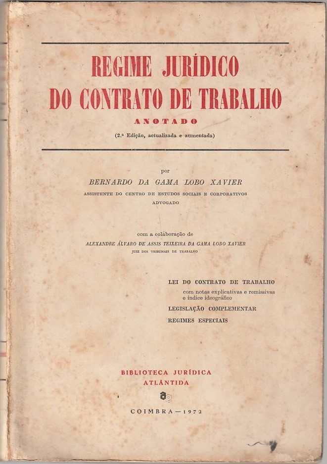 Regime jurídico do contrato de trabalho – Anotado – 2ª ed.