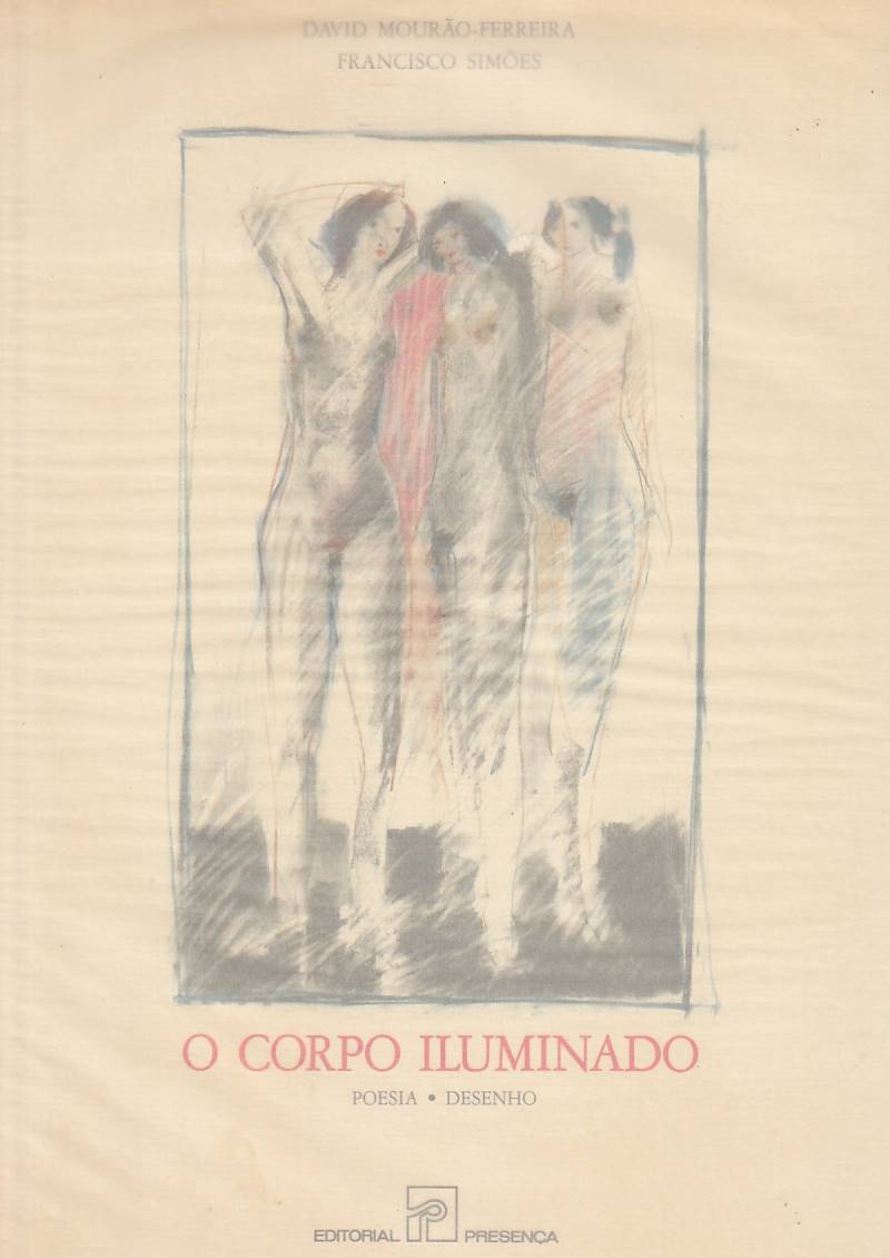 O Corpo Iluminado (1ª ed.)