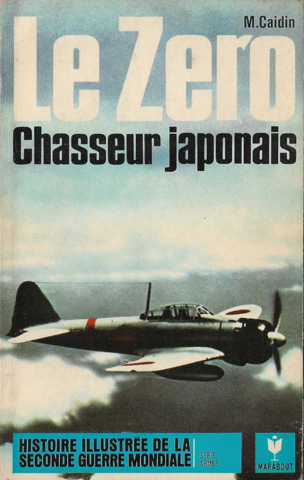 Le Zero – Chasseur japonais
