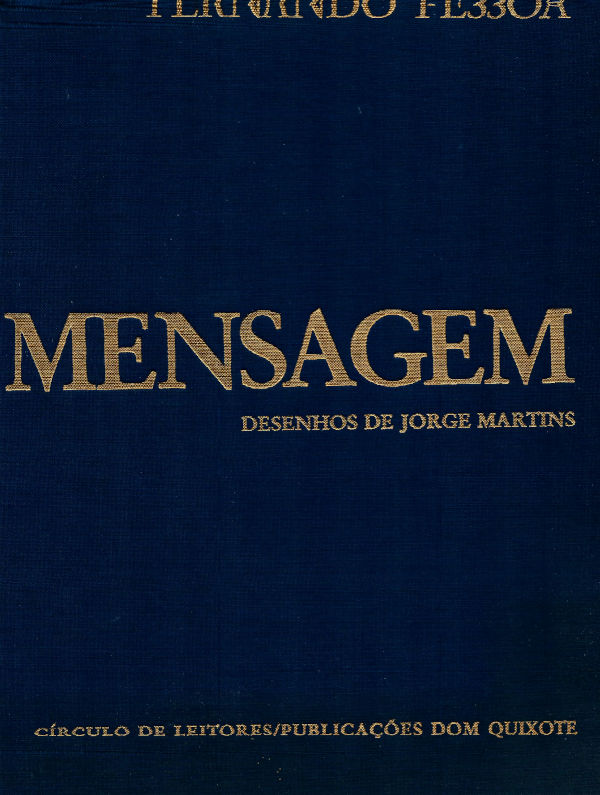 Mensagem – Desenhos de Jorge Martins