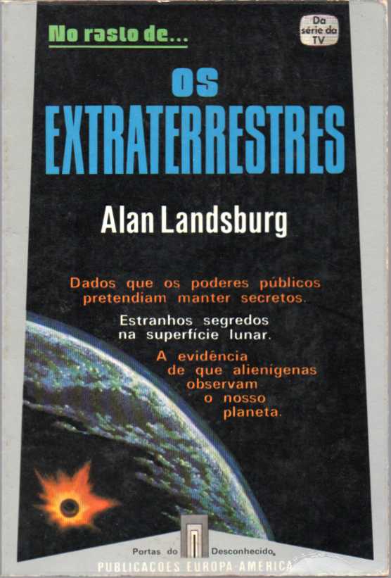 Os Extraterrestres - No Rasto de…