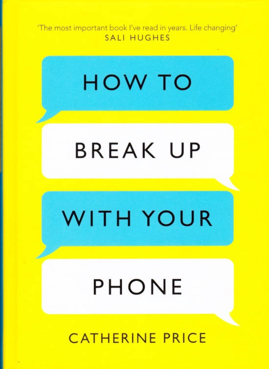 How to break up with your phone