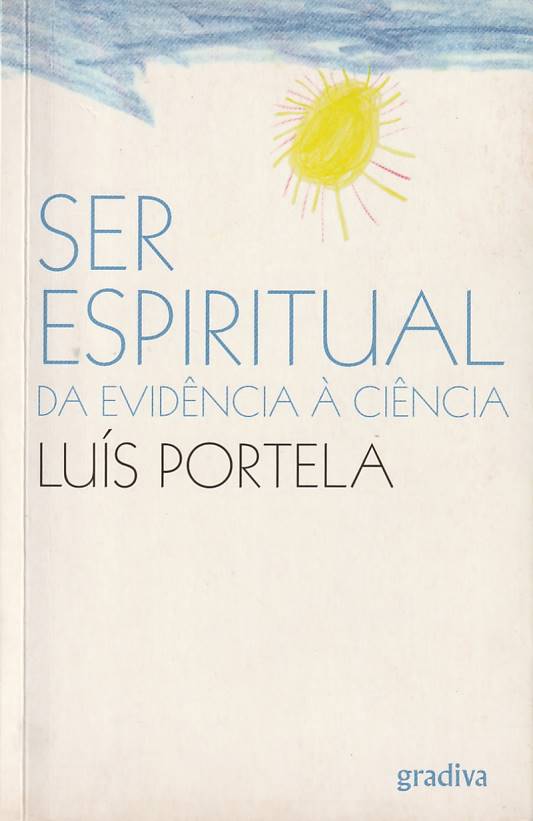 Ser espiritual – Da evidência à ciência