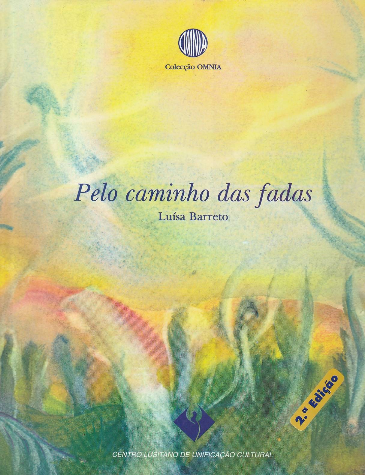 Pelo caminho das fadas