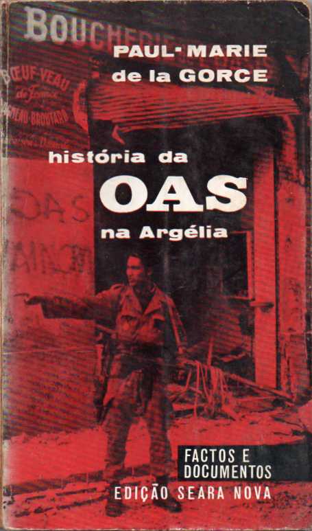 História da O.A.S. na Argélia