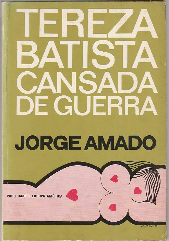 Tereza Batista cansada de guerra