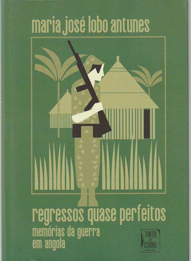 Regressos quase perfeitos – Memórias da guerra em Angola