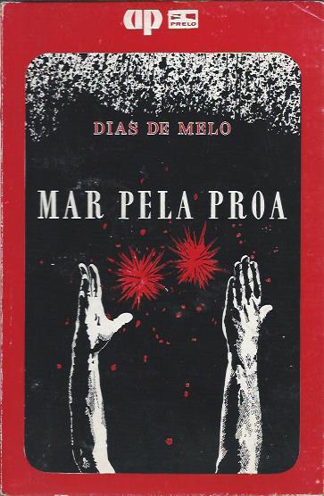 Mar pela proa (1ª ed.)