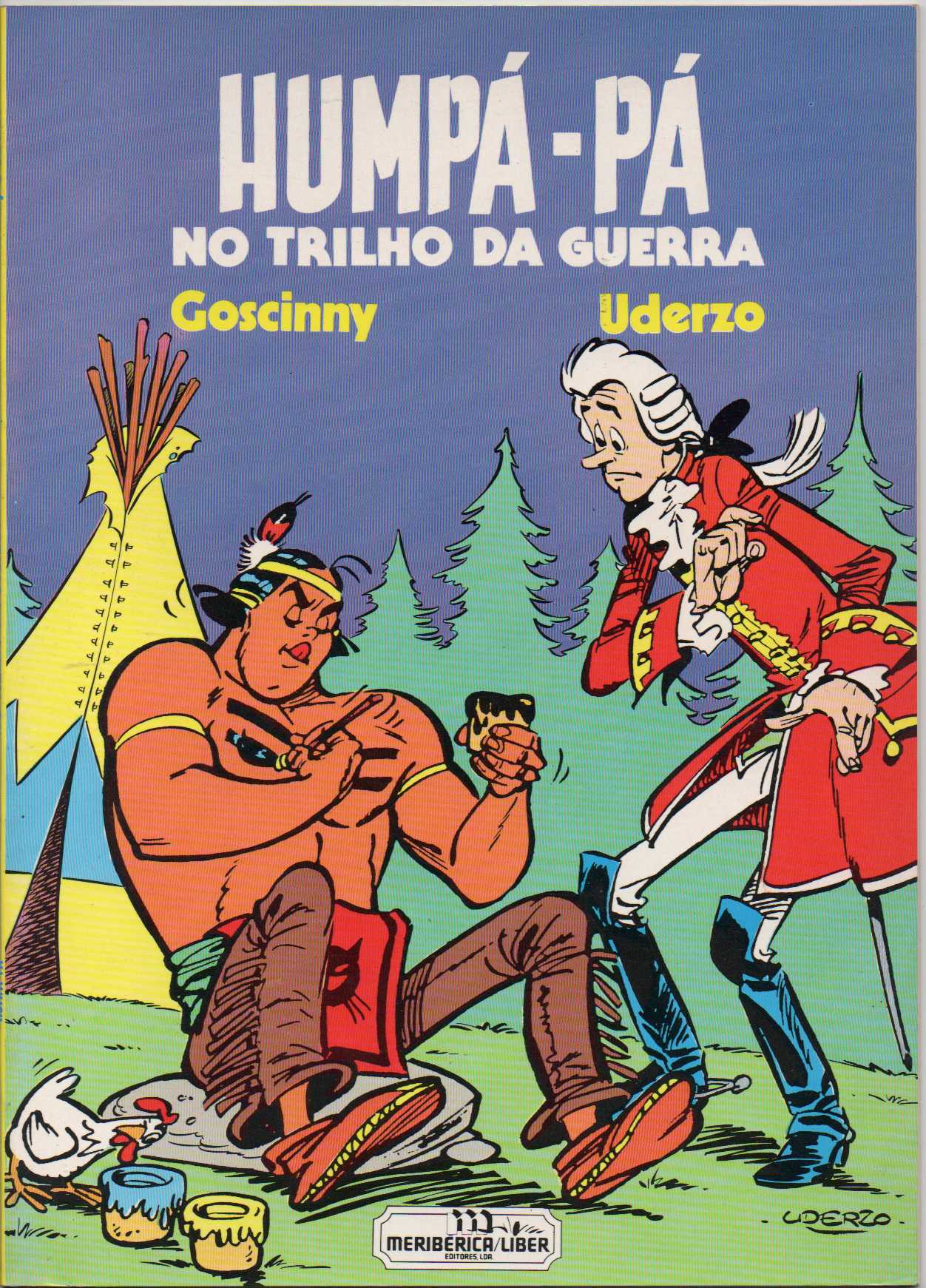 Humpá-Pá no trilho da guerra
