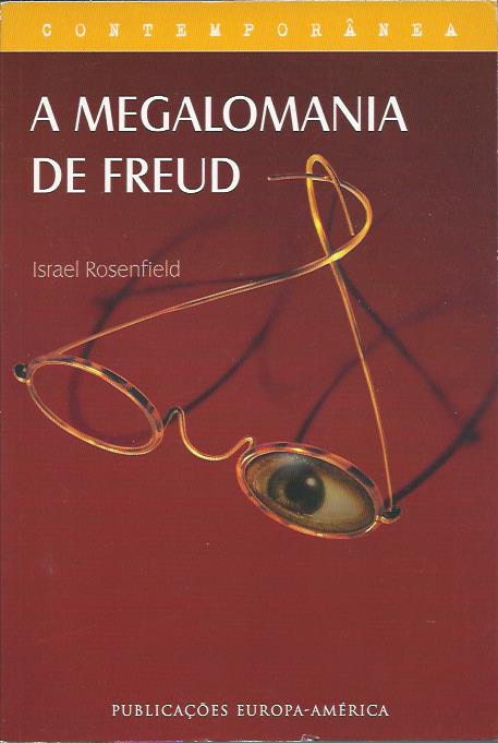 A megalomania de Freud