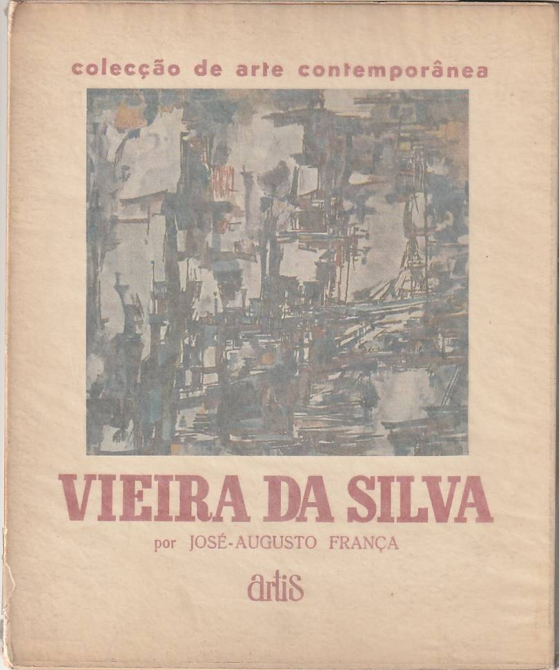 Vieira da Silva, por José-Augusto França