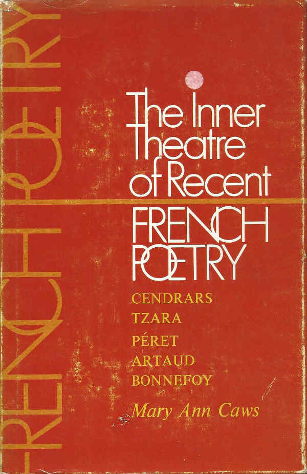 The inner theatre of recent french poetry