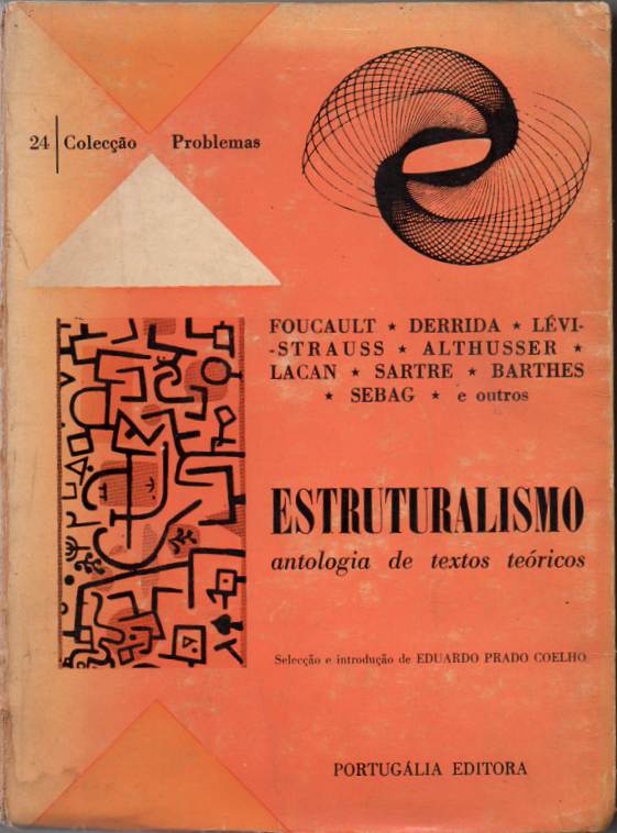 Estruturalismo – Antologia de textos teóricos